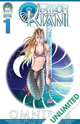 Fathom: Kiani Omnibus Vol. 1